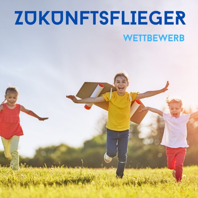 Der ZUKUNFTSFLIEGER-Wettbewerb