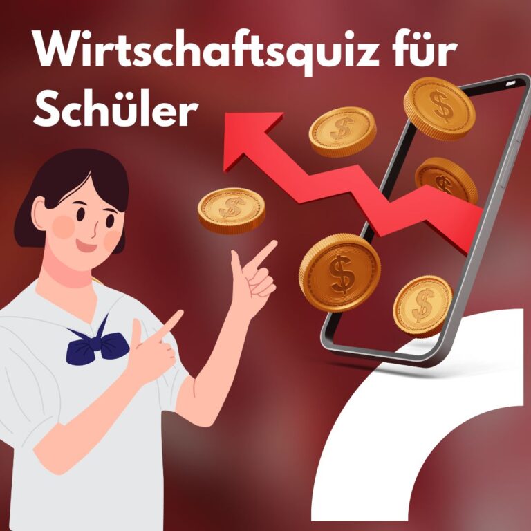 Wirtschaftsquiz für Schüler 2024/2025